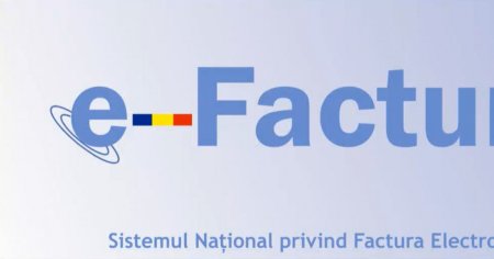 Ministerul Finantelor: e-Factura, mai usor de folosit. Ce imbunatatiri va avea noua aplicatie