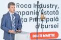 Care sunt planurile <span style='background:#EDF514'>ROCA INDUSTRY</span> dupa transferul pe piata principala. Ionut Bindea, CEO: Tintim includerea intr-un indice. Estimam ca in aproximativ doi ani vom putea discuta si de dividende