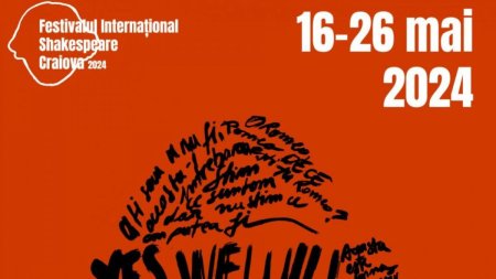 Capitala teatrala a lumii se muta la Craiova. Incepe Festivalul International Shakespeare