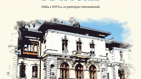 Colocviul National de Istorie, editia a XXVI-a, la Muzeul National Cotroceni 21-22 mai 2024