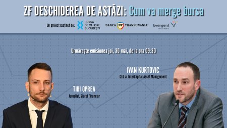 ZF DESCHIDEREA DE ASTAZI. Cum va merge bursa. Urmariti o discutie joi, 30 mai 2024, ora 09.30 cu Ivan Kurtovic, CEO al InterCapital Asset Management, cel mai mare administrator de investitii independent din Croatia