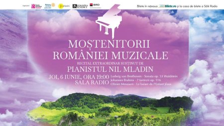 Mostenitorii Romaniei muzicale: recital-eveniment sustinut de pianistul Nil Mladin