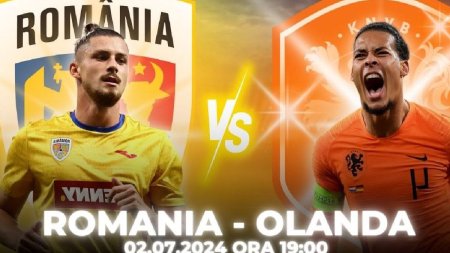 Romania vs Olanda 02.07 - ponturi pariuri Euro 2024: <span style='background:#EDF514'>PRONOSTICURI</span>, sfaturi si cote favorabile