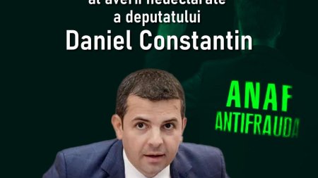 Directia Antifrauda a ANAF investigheaza averea nedeclarata a deputatului <span style='background:#EDF514'>DANI</span>el Constantin