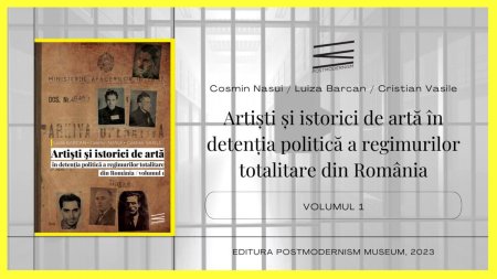 Volumul I Artisti si istorici de arta in detentia politica a regimurilor totalitare primeste premiul Cicerone Ionitoiu al Fundatiei Culturale Memoria