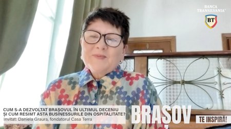 Brasov te inspira!, un proiect ZF sustinut de Banca Transilvania. Daniela Graura, Casa Terra: Avem un restaurant, o firma de catering si recent am cumparat o casa istorica pe care vrem sa o restauram si sa o introducem in circuit