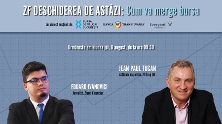 ZF DESCHIDEREA DE ASTAZI. Cum va merge bursa. Urmariti o discutie joi, 8 august 2024, ora 09:30 cu Jean Paul Tucan, actionar majoritar, JT Grup Oil