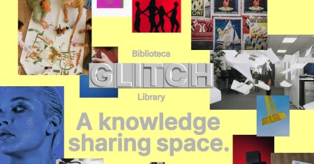 Biblioteca Glitch: spatiu pentru schimbul de idei dintre arta si design