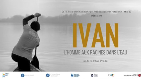 Premiera la Paris: filmul IVAN - omul cu radacini in ape