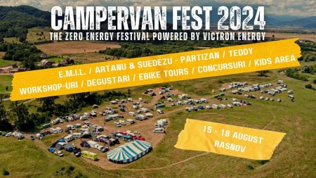 Autosuficienta si aventura la CamperVan Fest 2024, intre 15 si 18 august, la Rasnov