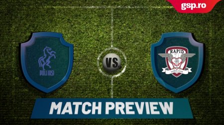 MATCH PREVIEW » Poli Iasi vs. Rapid Bucuresti - Superliga - Etapa 7