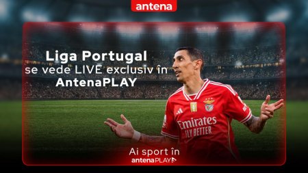 Sezonul 2024-2025 din Liga Portugal e exclusiv in AntenaPLa