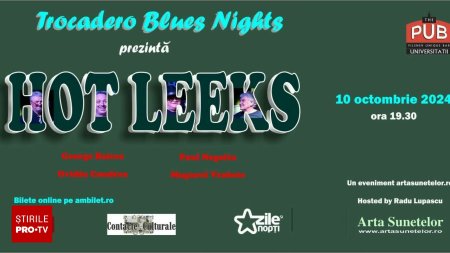 Supergrupul romanesc de muzica blues Hot Leeks este primul nume anuntat in seria Trocadero Blues Nights din Bucuresti