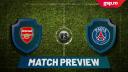 MATCH PREVIEW » Arsenal vs. PSG, in Liga Campionilor