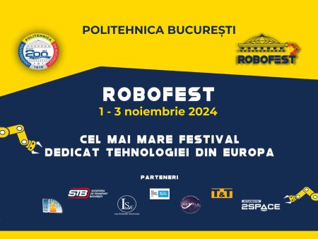 RoboFest 2024 la Politehnica Bucuresti: cel mai mare eveniment european dedicat roboticii