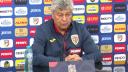 Mircea Lucescu recunoaste ca Romania n-a facut un joc grozav cu Kosovo: 