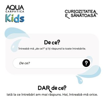 AQUA Carpatica Kids, apa care raspunde la toate intrebarile copilului tau