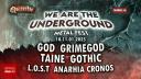 We are the underground. Eveniment unic pentru scena rock autohtona. Festival la Bucuresti: God, Gothic, Taine, LOST, Cronos