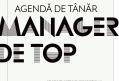 Business Magazin. Cum arata agenda unui tanar manager de top?