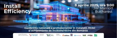 Conferinta Install Efficency 2025: Viitorul pietei de constructii si instalatii in era digitala