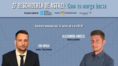 ZF DESCHIDEREA DE ASTAZI. Cum va merge bursa. Urmariti o discutie luni, 24 martie 2025, ora 09.30 cu Alexandru Angelo, analist si investitor